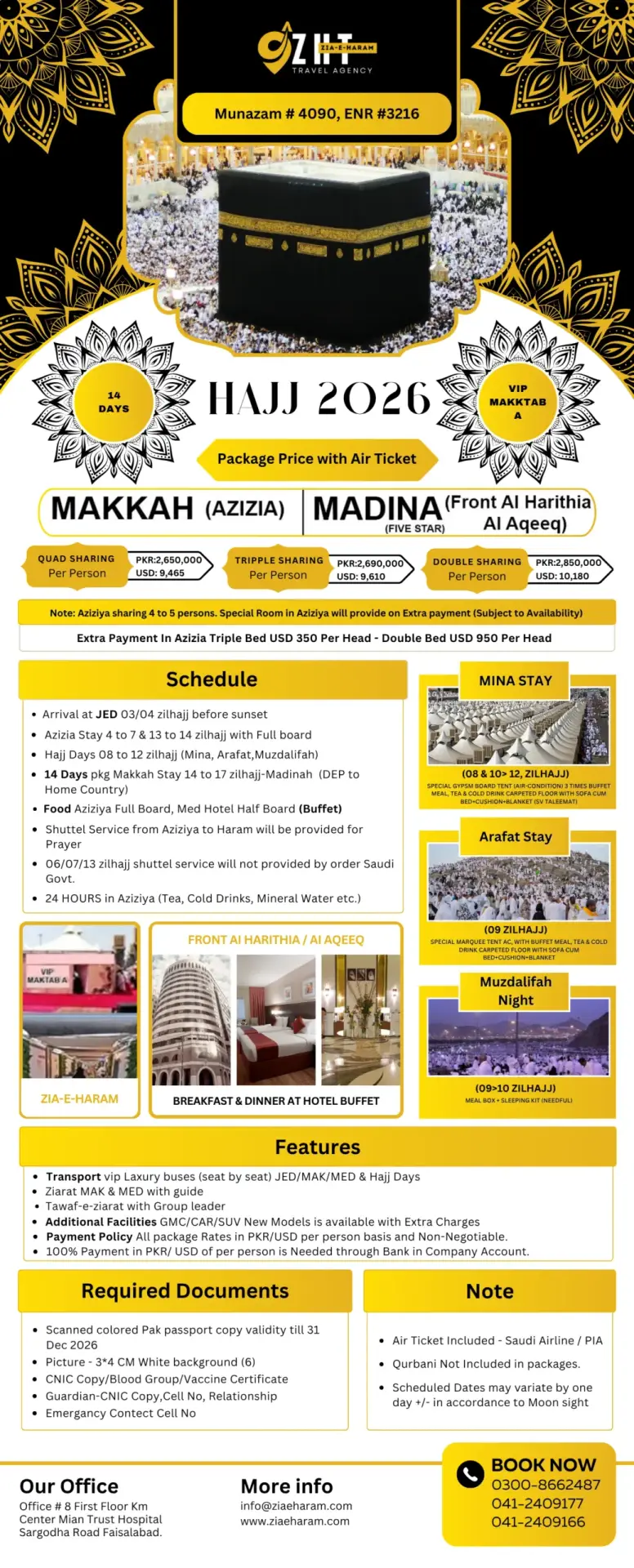 14 Day Package Hajj Zia e haram